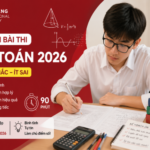 Mẹo thi môn Toán 2026:  bỏ qua đúng lúc, giữ thời gian cho câu khó.